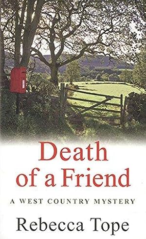 Immagine del venditore per Death of a Friend (West Country Mysteries): The gripping rural whodunnit venduto da WeBuyBooks