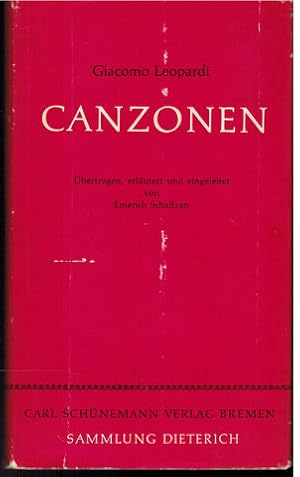 Canzonen. Übertragen, eingeleitet und erläutert von Emerich Schaffran "Sammlung Dieterich" Band 288.