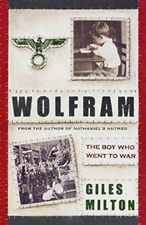 Seller image for Wolfram: The Boy Who Went to War for sale by WeBuyBooks