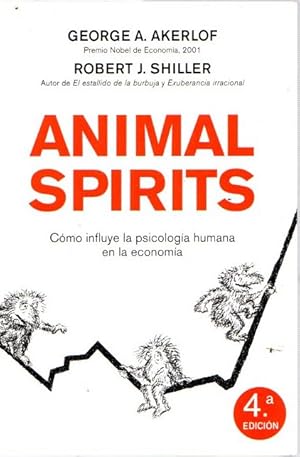 Immagine del venditore per Animal Spirits. Cmo influye la psicologa humana en la economa . venduto da Librera Astarloa