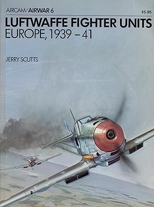 Luftwaffe Fighter Units Europe, 1939-41
