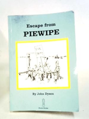 Seller image for Escape From Piewipe for sale by World of Rare Books