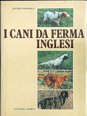 Immagine del venditore per I cani da ferma inglesi venduto da Librodifaccia