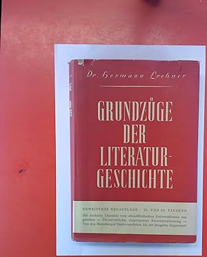 Seller image for Grundzge der Literaturgeschichte. Erweiterte Auflage (21.-22. Tausend) for sale by biblion2