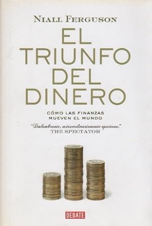 Imagen del vendedor de El triunfo del dinero . a la venta por Librera Astarloa