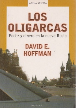 Imagen del vendedor de Los oligarcas . a la venta por Librera Astarloa