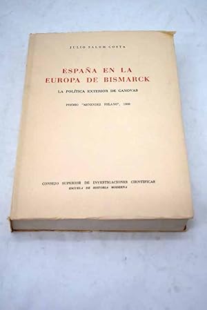 Imagen del vendedor de Espaa en la Europa de Bismarck a la venta por Alcan Libros
