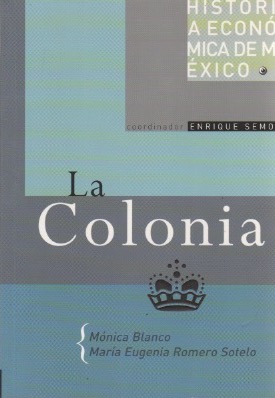 Imagen del vendedor de La colonia . a la venta por Librera Astarloa