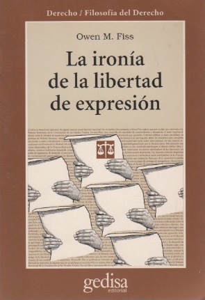 Immagine del venditore per La irona de la libertad de expresin . venduto da Librera Astarloa