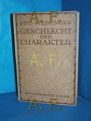 Image du vendeur pour Geschlecht und Charakter : Eine prinzipielle Untersuchung mis en vente par Antiquarische Fundgrube e.U.