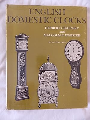 Bild des Verkufers fr English domestic clocks Illustrated From Drawings And Photographs By The Authors zum Verkauf von Jackson Books