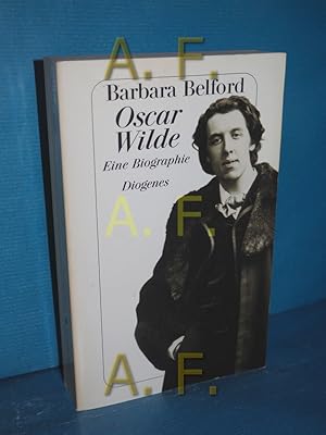 Seller image for Oscar Wilde : eine Biographie Aus dem Amerikan. von Susanne Luber / Diogenes-Taschenbuch , 23440 for sale by Antiquarische Fundgrube e.U.