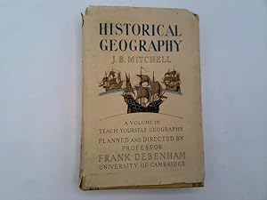 Seller image for Historical geography (Teach yourself geography books series) for sale by Goldstone Rare Books
