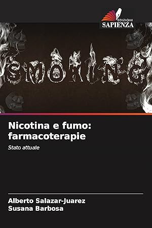 Imagen del vendedor de Nicotina e fumo: farmacoterapie a la venta por moluna