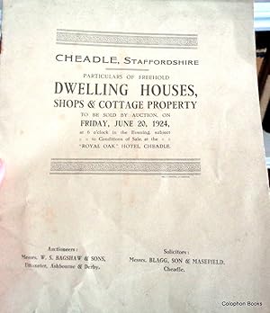 Cheadle Staffs. Dwelling House, Shops and Cottage Auction Sale Particulars. June 20th 1924.