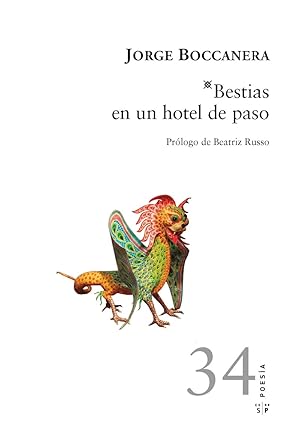Image du vendeur pour BESTIAS EN UN HOTEL DE PASO. mis en vente par Librera Smile Books