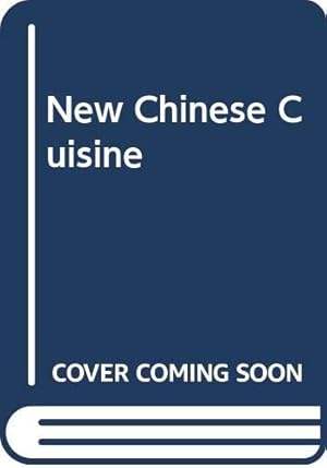 Image du vendeur pour New Chinese Cuisine mis en vente par WeBuyBooks