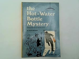 Seller image for The Hot-Water Bottle Mystery for sale by Goldstone Rare Books