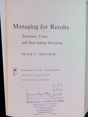 Bild des Verkufers fr Managing for Results: Economic Tasks and Risk-taking Decisions. zum Verkauf von books4less (Versandantiquariat Petra Gros GmbH & Co. KG)