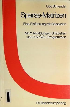 Bild des Verkufers fr Sparse-Matrizen : e. Einf. mit Beispielen. zum Verkauf von books4less (Versandantiquariat Petra Gros GmbH & Co. KG)