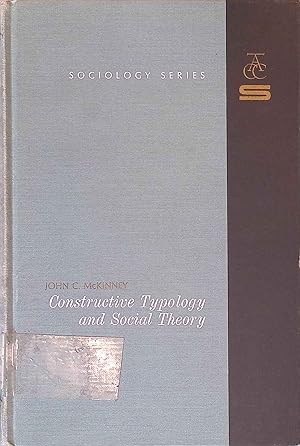 Imagen del vendedor de Constructive Typology and Social Theory. a la venta por books4less (Versandantiquariat Petra Gros GmbH & Co. KG)