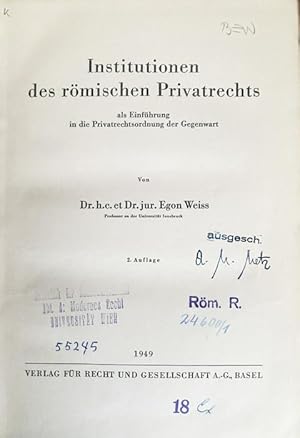 Imagen del vendedor de Institutionen des rmischen Privatrechts als Einfhrung in die Privatrechtsordnung der Gegenwart. a la venta por Treptower Buecherkabinett Inh. Schultz Volha