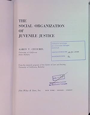 Immagine del venditore per The Social Organization of Juvenile Justice venduto da books4less (Versandantiquariat Petra Gros GmbH & Co. KG)