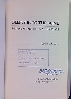 Bild des Verkufers fr Deeply into the Bone: Re-Inventing Rites of Passage Life Passages, 1 zum Verkauf von books4less (Versandantiquariat Petra Gros GmbH & Co. KG)