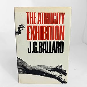 Seller image for The Atrocity Exhibition for sale by Lycanthia Rare Books