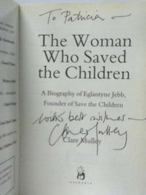 Seller image for The Woman Who Saved the Children for sale by World of Rare Books