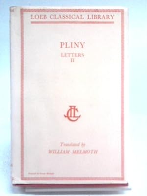 Image du vendeur pour Pliny Letters - Vol.II mis en vente par World of Rare Books