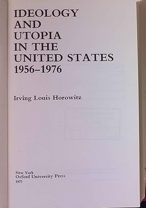 Bild des Verkufers fr Ideology and Utopia in the United States, 1956-1976. zum Verkauf von books4less (Versandantiquariat Petra Gros GmbH & Co. KG)