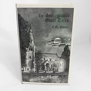 Image du vendeur pour The Stoneground Ghost Tales compiled from the recollections of the reverend Roland Batchel, vicar of the parish mis en vente par Lycanthia Rare Books