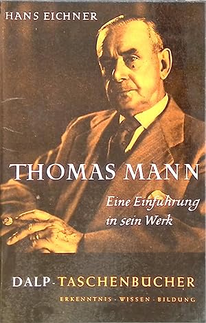 Seller image for Thomas Mann Dalp-Taschenbcher Band 356 for sale by books4less (Versandantiquariat Petra Gros GmbH & Co. KG)