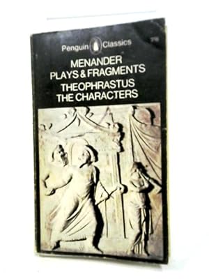 Bild des Verkufers fr The Characters and Plays and Fragments (Penguin Classics) zum Verkauf von World of Rare Books