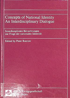 Bild des Verkufers fr Concepts of National Identity - an Interdisciplinary Dialogue: Interdisziplinre Betrachtungen zu Fragen der nationalen Identitt zum Verkauf von books4less (Versandantiquariat Petra Gros GmbH & Co. KG)