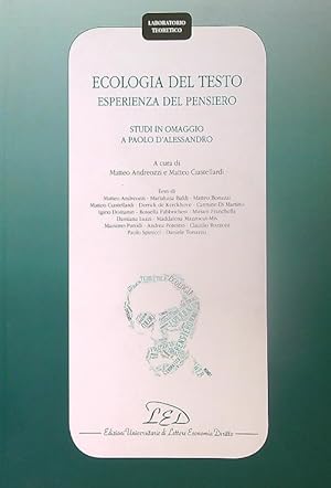 Seller image for Ecologia del testo. Esperienza del pensiero for sale by Librodifaccia