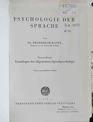 Image du vendeur pour Psychologie der Sprache: BAND I: Grundlagen der allgemeinen Sprachpsychologie. mis en vente par books4less (Versandantiquariat Petra Gros GmbH & Co. KG)