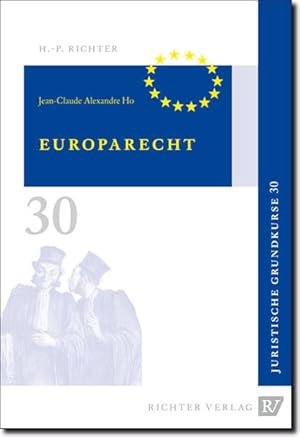 Bild des Verkufers fr Juristische Grundkurse / Band 30 - Europarecht zum Verkauf von primatexxt Buchversand