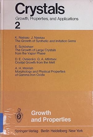 Seller image for Growth and Properties Crystals, 2 for sale by books4less (Versandantiquariat Petra Gros GmbH & Co. KG)