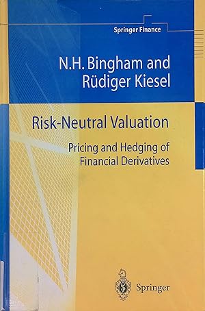 Seller image for Risk-Neutral Valuation: Pricing and Hedging of Financial Derivatives for sale by books4less (Versandantiquariat Petra Gros GmbH & Co. KG)