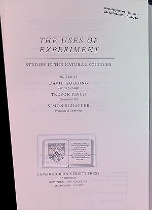 Seller image for The Uses of Experiment: Studies in the Natural Sciences for sale by books4less (Versandantiquariat Petra Gros GmbH & Co. KG)