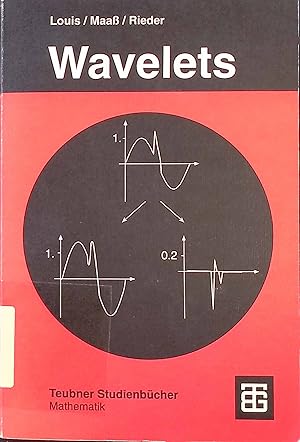 Bild des Verkufers fr Wavelets : Theorie und Anwendungen. Teubner-Studienbcher : Mathematik zum Verkauf von books4less (Versandantiquariat Petra Gros GmbH & Co. KG)