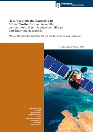 Imagen del vendedor de Naturgeografische Bausteine B: Klima / Wetter fr die Passerelle Lerntext, Aufgaben mit Lsungen, Glossar und Zusammenfassungen a la venta por primatexxt Buchversand