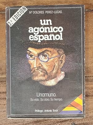 Image du vendeur pour UN AGNICO ESPAOL: UNAMUNO mis en vente par Librera Llera Pacios