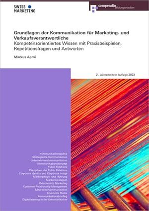 Grundlagen der Kommunikation für Marketing- und Verkaufsverantwortliche Kompetenzorientiertes Wis...