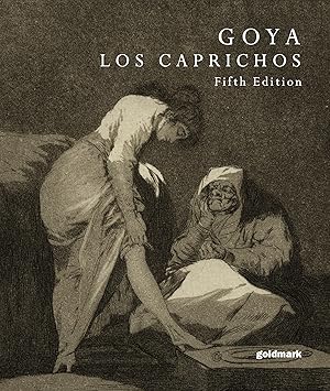 Goya: Los Caprichos Etchings (5th Edition)