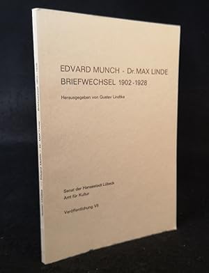 Edvard Munch - Dr. Max Linde: Briefwechsel 1902-1928.