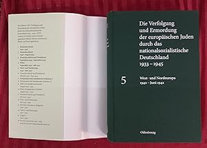 Immagine del venditore per Die Verfolgung und Ermordung der europischen Juden durch das nationalsozialistische Deutschland 1933-1945; Teil: Bd. 5., West- und Nordeuropa : 1940 - Juni 1942. bearb. von Katja Happe . Mitarb.: Jean-Marc Dreyfus venduto da Buchhandlung Neues Leben