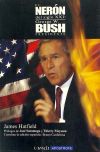 Seller image for Nern del Siglo XXI: George W Bush presidente for sale by Agapea Libros